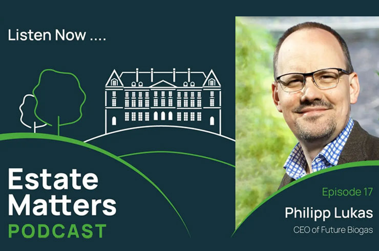 Philipp Lukas Joins Estate Matters Podcast | Insights & Research | News & Resources | Future Biogas