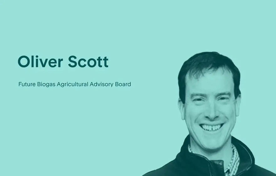 OIiver Scott | Future Biogas Launches Independent Agricultural Board | News | News & Resources | Future Biogas