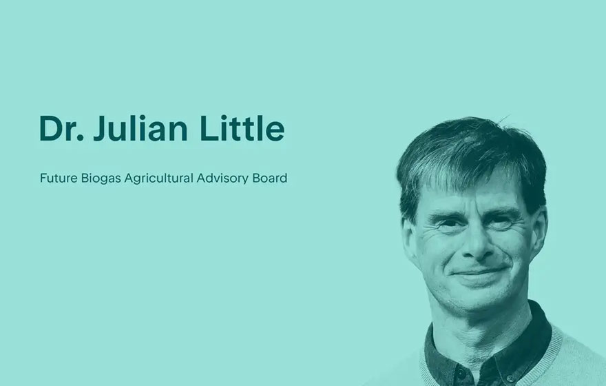Dr Julian Little | Future Biogas Launches Independent Agricultural Board | News | News & Resources | Future Biogas